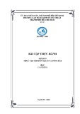 Bài tập thực hành: Thực tập chuyển mạch và tổng đài - CĐ Kinh tế Kỹ thuật TP.HCM