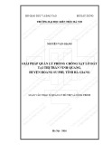 Tóm tắt Luận văn Thạc sĩ Quản lý đô thị và công trình: Giải pháp quản lý phòng chống sạt lở đất tại thị trấn Vinh Quang, huyện Hoàng Su Phì, tỉnh Hà Giang
