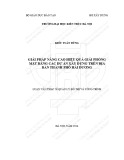 Tóm tắt Luận văn Thạc sĩ Quản lý đô thị và công trình: Giải pháp nâng cao hiệu quả giải phóng mặt bằng các dự án xây dựng trên địa bàn thành phố Hải Dương – tỉnh Hải Dương