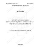 Tóm tắt Luận văn Thạc sĩ Quy hoạch vùng và đô thị: Tổ chức không gian đi bộ trong khu đô thị mới Nam đường vành đai 3 quận Hoàng Mai thành phố Hà Nội