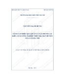 Tóm tắt Luận văn Thạc sĩ Quản lý đô thị và công trình: Nâng cao hiệu quả quản lý xây dựng các khu, cụm công nghiệp trên địa bàn huyện Gia Lâm - Hà Nội