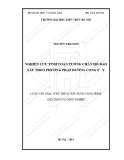 Tóm tắt Luận văn Thạc sĩ Kỹ thuật xây dựng công trình DD&CN: Nghiên cứu tính toán tường chắn hố đào sâu theo phương pháp đường cong P-y