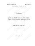 Tóm tắt Luận văn Thạc sĩ Kiến trúc: Đánh giá về kiến trúc nhà ở xã hội đã xây dựng trên địa bàn thành phố Hà Nội