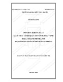 Tóm tắt Luận văn Thạc sĩ Quy hoạch vùng và đô thị: Tổ chức không gian kiến trúc cảnh quan tuyến đường vành đai 2,5 thành phố Hà Nội