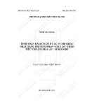 Tóm tắt Luận văn Thạc sĩ Xây dựng dân dụng và công nghiệp: Tính toán dầm có lỗ ở các vị trí khác nhau bằng phương pháp giàn ảo theo tiêu chuẩn Châu Âu Eurocode