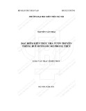 Tóm tắt Luận văn Thạc sĩ Kiến trúc: Đặc điểm kiến trúc nhà vườn truyền thống Huế dưới góc độ phong thủy