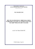 Luận văn Thạc sĩ Kinh tế: Một số giải pháp hoàn thiện hoạt động marketing tại Công ty cổ phần Xăng dầu Dầu khí Vĩnh Long đến năm 2020