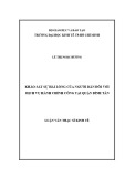 Luận văn Thạc sĩ Kinh tế: Khảo sát sự hài lòng của người dân đối với dịch vụ hành chính công tại quận Bình Tân