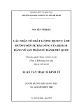 Luận văn Thạc sĩ Kinh tế: Các nhân tố chất lượng dịch vụ ảnh hưởng đến sự hài lòng của khách hàng về sản phẩm lữ hành Phú Quốc