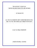 Luận văn Thạc sĩ Kinh tế: Nghiên cứu các yếu tố ảnh hưởng đến ý định theo đuổi công việc của ứng viên trong quá trình tuyển dụng