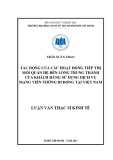 Luận văn Thạc sĩ Kinh tế: Tác động của hoạt động tiếp thị mối quan hệ đến lòng trung thành của khách hàng sử dụng dịch vụ mạng viễn thông di động tại Việt Nam