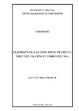 Luận văn Thạc sĩ Kinh tế: Giải pháp nâng cao lòng trung thành của nhân viên tại Công ty TNHH Tuyết Nga