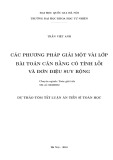 Dự thảo tóm tắt Luận án Tiến sĩ Toán học: Các phương pháp giải một vài lớp bài toán cân bằng có tính lồi và đơn điệu suy rộng