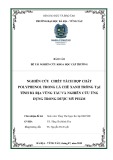 Đề tài nghiên cứu khoa học cấp trường: Nghiên cứu chiết tách hợp chất polyphenol trong lá chè xanh trồng tại tỉnh Bà Rịa - Vũng Tàu và nghiên cứu ứng dụng trong Dược Mỹ Phẩm