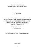 Dự án tóm tắt Luận án Tiến sĩ Hóa học: Nghiên cứu xây dựng phương pháp phân tích paraquat và đánh giá khả năng ứng dụng trong chẩn đoán, điều trị bệnh nhân ngộ độc cấp paraquat