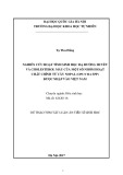 Dự thảo tóm tắt Luận án Tiến sĩ Sinh học: Nghiên cứu hoạt tính sinh học hạ đường huyết và hạ cholesterol máu của một số nhóm hoạt chất chính từ cây Nopal (Opuntia spp) được nhập vào Việt Nam