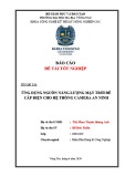 Báo cáo tốt nghiệp Điện dân dụng và công nghiệp: Ứng dụng nguồn năng lượng mặt trời để cấp điện cho hệ thống camera an ninh