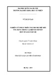 Dự thảo tóm tắt Luận án Tiến sĩ Sinh học: Nghiên cứu phát triển vector nhị thể mới ứng dụng trong cải biến di truyền một số loài nấm sợi