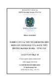 Luận văn Thạc sĩ Kinh tế: Nghiên cứu các yếu tố ảnh hưởng đến động lực giảng dạy của giảng viên Trường Đại học Bà Rịa – Vũng Tàu