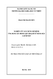 Dự thảo tóm tắt Luận án Tiến sĩ Địa lý: Nghiên cứu xây dựng mô hình ứng dụng GIS trong quy hoạch sử dụng đất cấp huyện