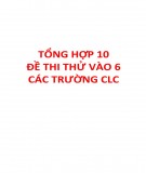 Tổng hợp 10 đề thi thử vào lớp 6 các trường chất lượng cao môn Tiếng Anh