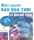 Bảo quản rau quả tươi: Phần 1