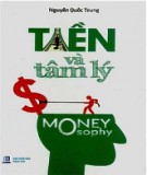 Tiền và Tâm lý (Moneysophy): Phần 1