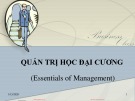 Bài giảng Quản trị học đại cương (Essentials of Management)