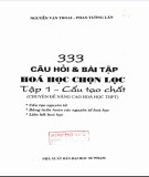 333 câu hỏi & bài tập về cấu tạo chất: Phần 2