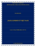 Luận án Thạc sĩ Khoa học Ngữ văn: Jack London Việt Nam