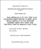 Tóm tắt luận án Tiến sĩ Kinh tế: Đặc điểm quá tự tin, thù lao giám đốc điều hành và hiệu qua hoạt động của các doanh nghiệp niêm yết trên thị trường chứng khoán Việt Nam