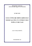 Luận văn Thạc sĩ Kinh tế: Tăng cường hệ thống kiểm soát nội bộ tại Công ty cổ phần Chăn nuôi CP Việt Nam
