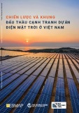 Báo cáo Chiến lược và khung đấu thầu cạnh tranh dự án điện mặt trời ở Việt Nam