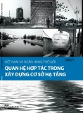 Báo cáo Việt Nam và Ngân hàng thế giới: Quan hệ hợp tác trong xây dựng cơ sở hạ tầng