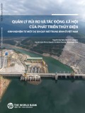 Báo cáo Quản lý rủi ro và tác động xã hội của phát triển thủy điện: Kinh nghiệm từ một dự án quy mô trung bình ở Việt Nam