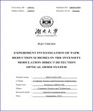 PhD thesis Computer science and technology: Experiment investigation of papr reduction schemes in the intensity modulation direct detection optical ofdm system