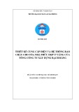 Đồ án tốt nghiệp Điện tự động công nghiệp: Thiết kế cung cấp điện và hệ thống báo cháy cho tòa nhà phức hợp 17 tầng của tổng Công ty xây dựng Bạch Đằng