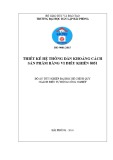 Đồ án tốt nghiệp Điện tự động công nghiệp: Thiết kế hệ thống dãn khoảng cách sản phẩm bằng vi điều khiển 8051