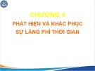 Bài giảng Quản trị thời gian: Chương 4 - ĐH Thương Mại