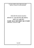 Giáo trình Bảo dưỡng hệ thống thủy lực khí nén (Nghề: Bảo trì thiết bị cơ khí) - CĐ Cơ Giới Ninh Bình