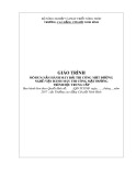 Giáo trình Vận hành máy rải thi công mặt đường (Nghề: Vận hành máy thi công mặt đường) - CĐ Cơ Giới Ninh Bình