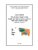 Giáo trình Nguội cơ bản (Nghề: Kỹ thuật máy lạnh và điều hòa không khí) - CĐ Cơ Giới Ninh Bình