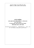 Giáo trình Bảo dưỡng và vận hành máy vận thăng (Nghề: Vận hành cần cầu trục) - CĐ Cơ Giới Ninh Bình