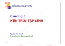 Bài giảng Kiến trúc máy tính (Computer Architecture): Chương 5 - Nguyễn Kim Khánh