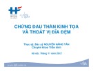 Bài giảng Chứng đau thần kinh tọa và thoát vị đĩa đệm - BS. Nguyễn Năng Tấn