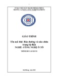 Giáo trình Bảo dưỡng và sửa chữa trang bị điện (Ngành:Công nghệ ô tô) - CĐ Công nghiệp Hải Phòng