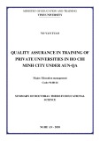 Summary of Doctoral Thesis of Scientific Education: Quality assurance in training of private universities in Ho Chi Minh City under AUN-QA