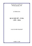 Luận án Tiến sĩ Lịch sử: Quan hệ Mỹ - Cuba (1991 - 2016)