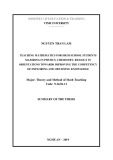 Summary of the thesis Theory and Method of Math Teaching:  Teaching Mathematics for high school students majoring in physics, chemsitry, biology in orientations towards improving the competency of exploring and obtaining knowledge