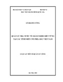 Luận án Tiến sĩ Quản lý công: Quản lý nhà nước về giảm nghèo bền vững tại các tỉnh miền núi phía Bắc Việt Nam